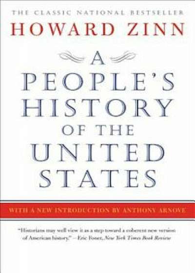 A People's History of the United States, Paperback/Howard Zinn