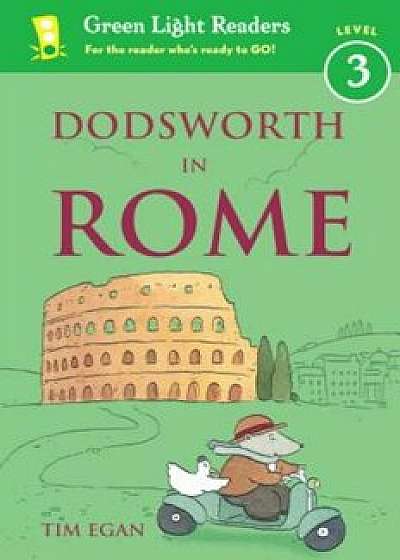 Dodsworth in Rome, Paperback/Tim Egan