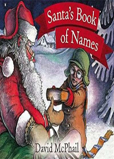 Santa's Book of Names, Paperback/David McPhail