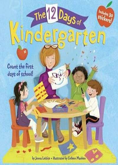 The 12 Days of Kindergarten, Paperback/Jenna Lettice