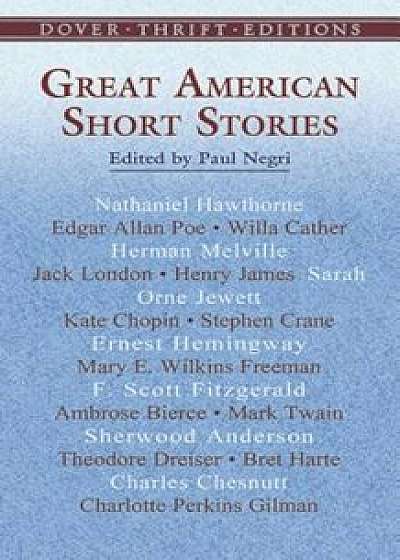 Great American Short Stories, Paperback/Paul Negri