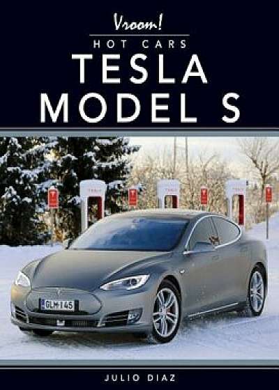 Tesla Model S, Paperback/Julio Diaz
