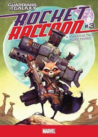 Rocket Raccoon '3: A Chasing Tale Part Three, Hardcover/Skottie Young