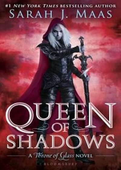 Queen of Shadows, Paperback/Sarah J. Maas