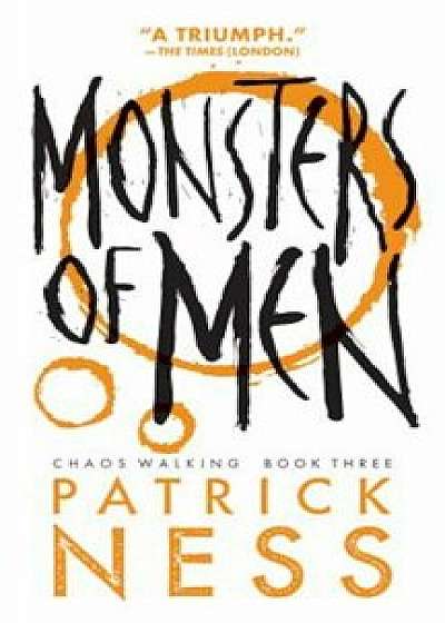 Monsters of Men, Paperback/Patrick Ness