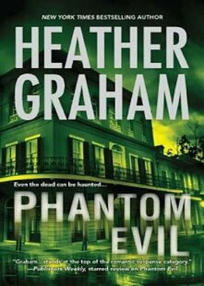 Phantom Evil, Paperback/Heather Graham
