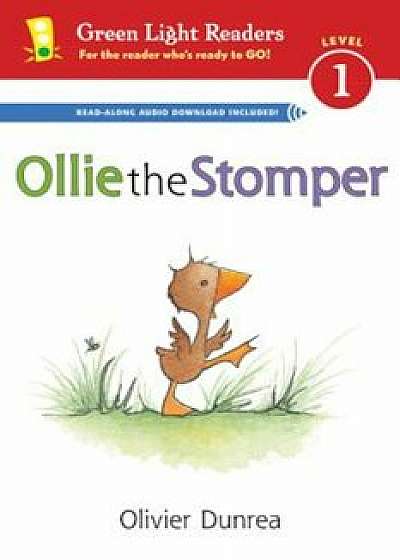 Ollie the Stomper, Paperback/Olivier Dunrea