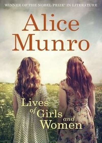 Lives Of Girls & Women/Alice Munro