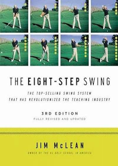 The Eight-Step Swing, Paperback/Jim McLean