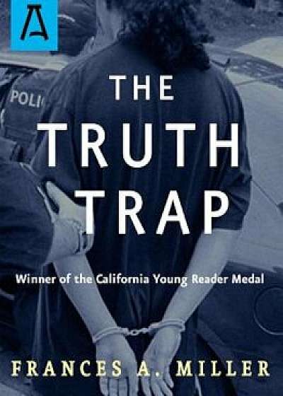 The Truth Trap, Paperback/Frances A. Miller