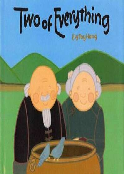 Two of Everything, Hardcover/Lily Toy Hong