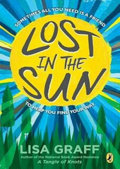 Lost in the Sun, Paperback/Lisa Graff