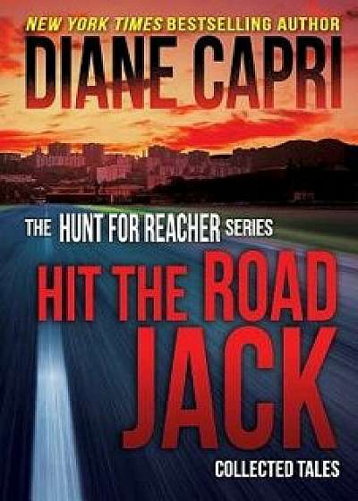 Hit the Road Jack, Paperback/Diane Capri