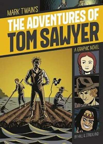 The Adventures of Tom Sawyer, Paperback/Mark Twain