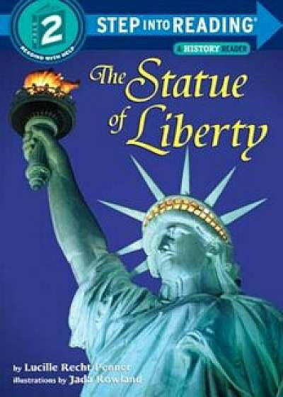 The Statue of Liberty, Paperback/Lucille Recht Penner