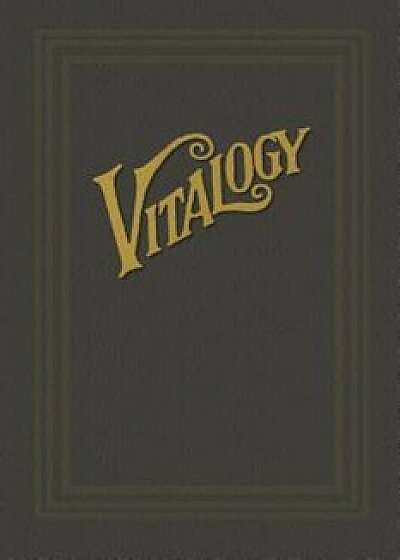 Coperta cărții Vitalogy, Paperback/E. H. Ruddock