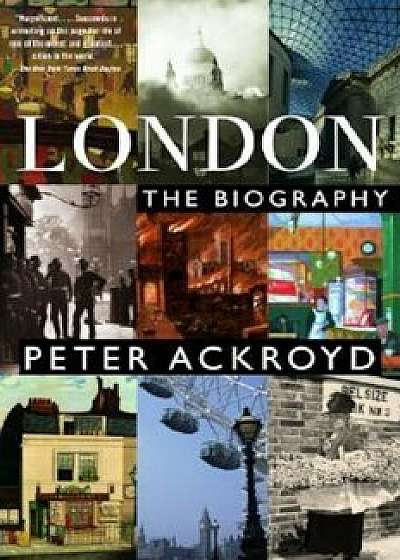 London: The Biography, Paperback/Peter Ackroyd