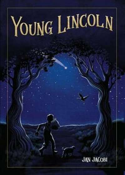 Young Lincoln, Paperback/Jan Jacobi