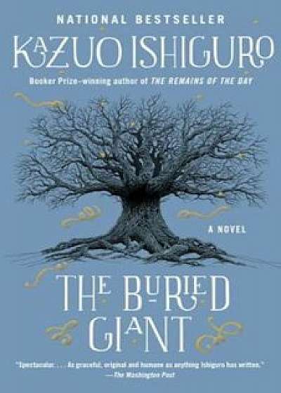 The Buried Giant, Paperback/Kazuo Ishiguro