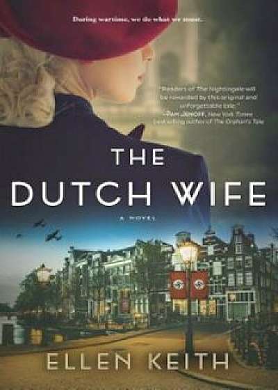The Dutch Wife, Paperback/Ellen Keith