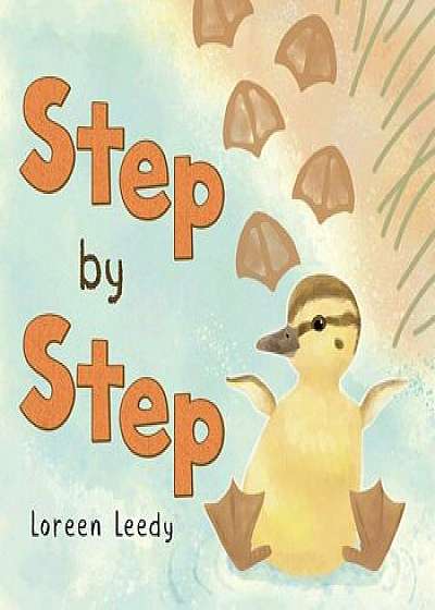 Step by Step, Hardcover/Loreen Leedy