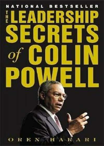 The Leadership Secrets of Colin Powell, Paperback/Oren Harari