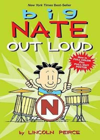 Big Nate Out Loud, Hardcover/Lincoln Peirce