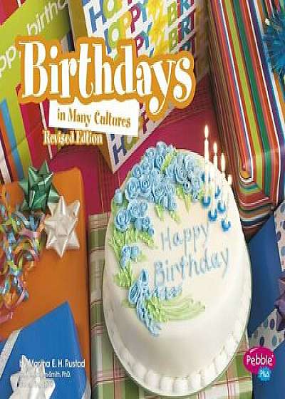 Birthdays in Many Cultures, Paperback/Martha E. Rustad