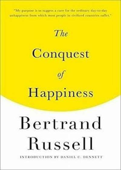 The Conquest of Happiness, Paperback/Bertrand Russell