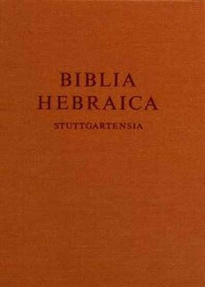 Hebrew Bible-FL-Standard, Hardcover/Karl Elliger