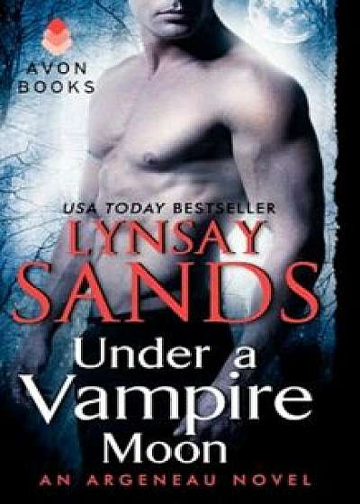 Under a Vampire Moon, Paperback/Lynsay Sands