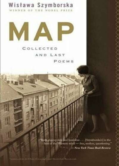 Map: Collected and Last Poems, Paperback/***