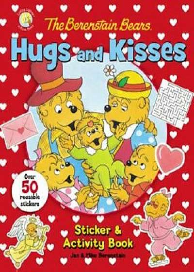 The Berenstain Bears Hugs and Kisses Sticker and Activity Book, Paperback/Jan &. Mike Berenstain