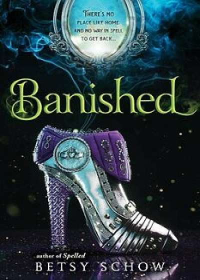 Banished, Paperback/Betsy Schow