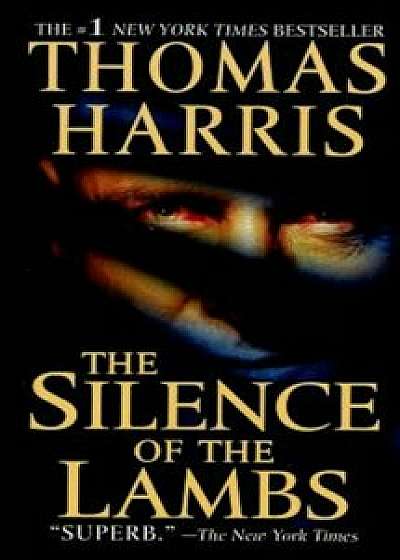 The Silence of the Lambs, Paperback/Thomas Harris