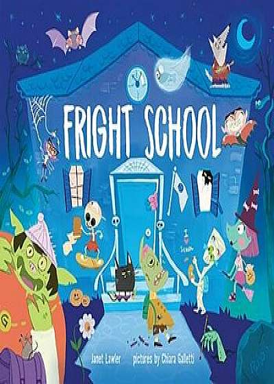 Fright School, Hardcover/Janet Lawler