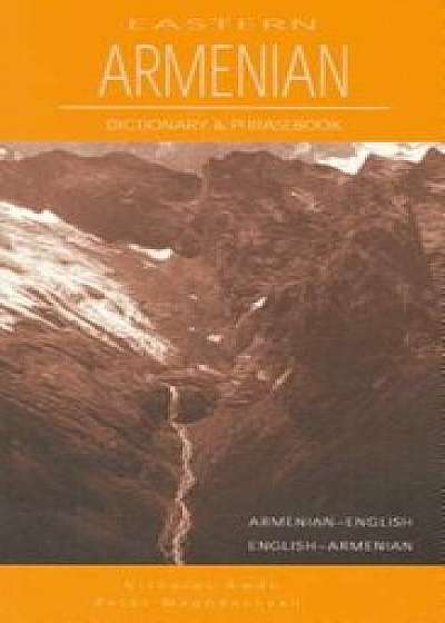 Eastern Armenian-English/English-Eastern Armenian Dictionary & Phrasebook, Paperback/Nicholas Awde