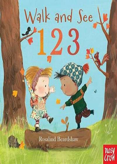 Walk and See: 123, Hardcover/Nosy Crow