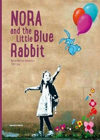 Nora and the Little Blue Rabbit, Hardcover/Martin Berdahl Aamundsen