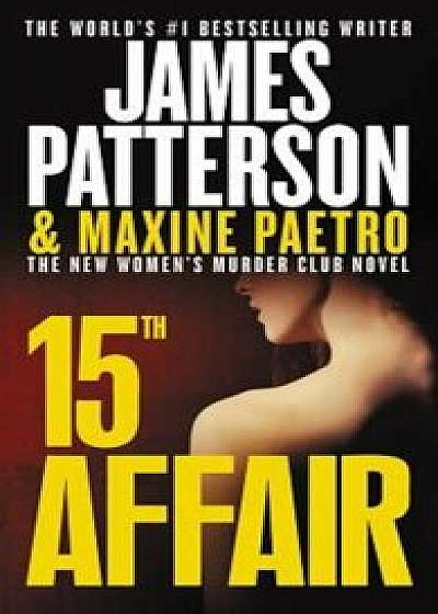 15th Affair, Hardcover/James Patterson