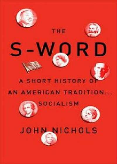 S Word, Paperback/John Nichols