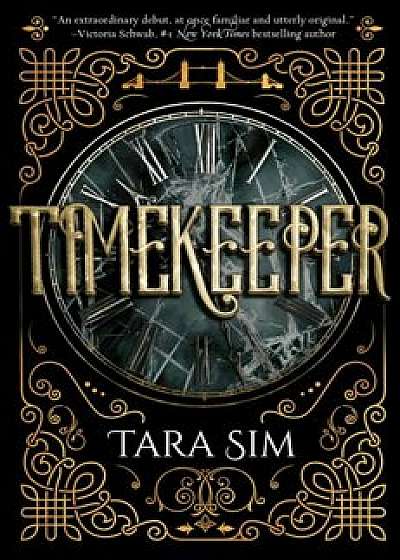 Timekeeper, Paperback/Tara Sim