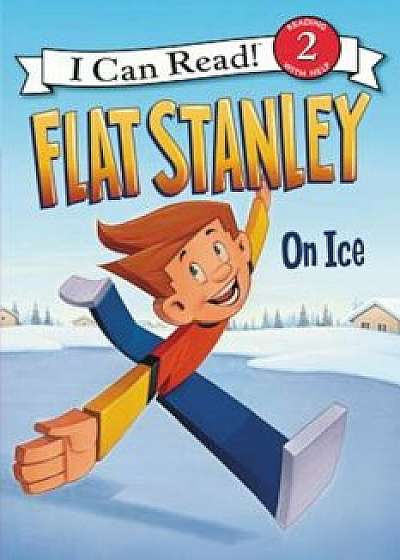 Flat Stanley: On Ice, Paperback/Jeff Brown