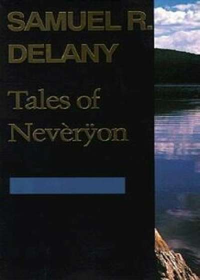 Tales of Nev'r&'255;on, Paperback/Samuel R. Delany