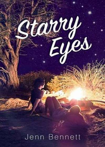 Starry Eyes, Hardcover/Jenn Bennett