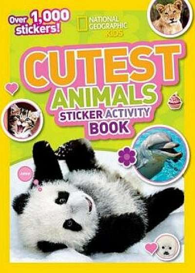 Cutest Animals Sticker Activity Book, Paperback/NationalGeographic Kids
