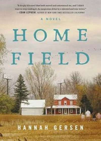 Home Field, Paperback/Hannah Gersen