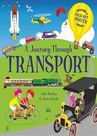 A Journey Through Transportation, Hardcover/Chris Oxlade