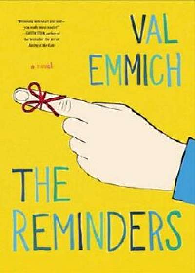 The Reminders, Hardcover/Val Emmich