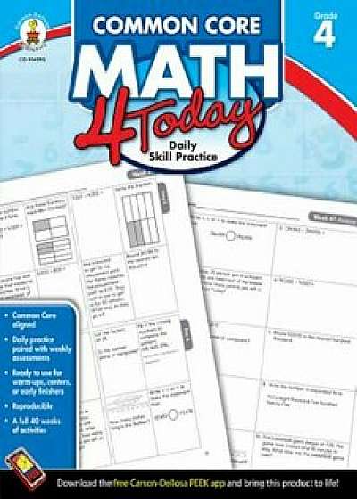 Common Core Math 4 Today, Grade 4: Daily Skill Practice, Paperback/Erin McCarthy
